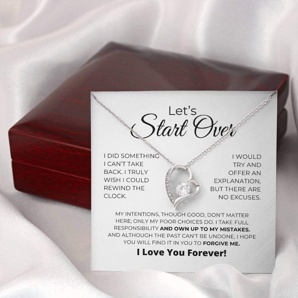 Let's Start Over - I Take Full Responsibility - Forever Love Necklace
