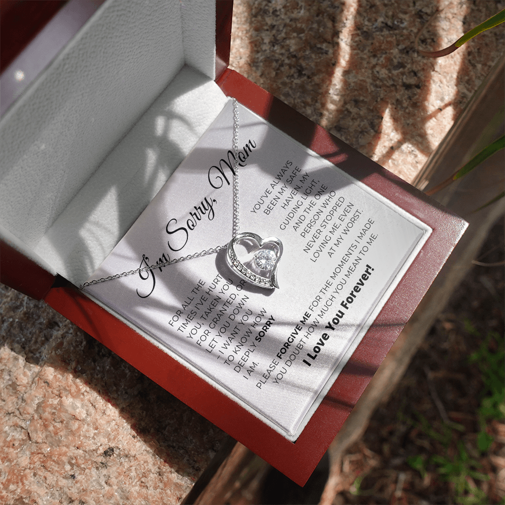 I'm Sorry Mom - Apology Gift For Mom - Forever Love Necklace