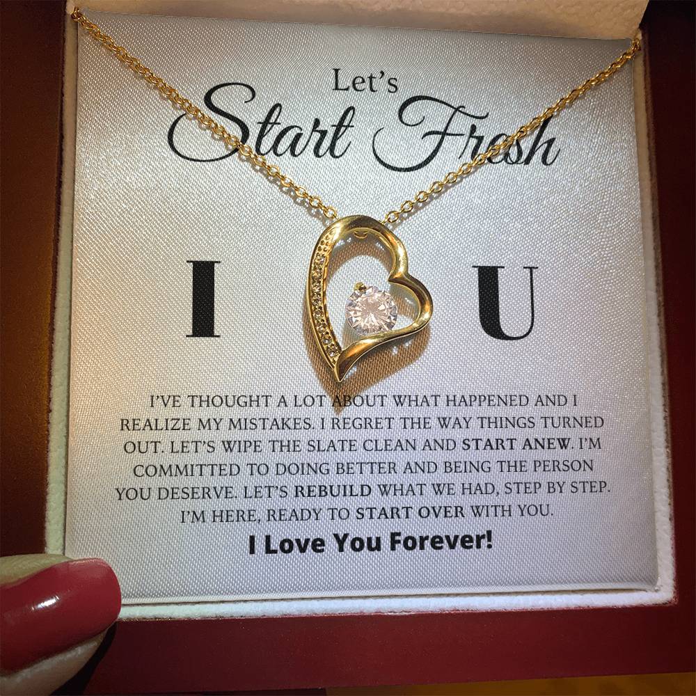 Let's Start Fresh - Apology Gift For Her - Forever Love Necklace