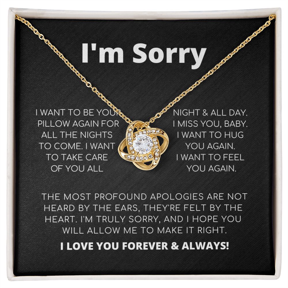 Apology Gift For Her - I Want To Feel You Again - Love Knot Necklace