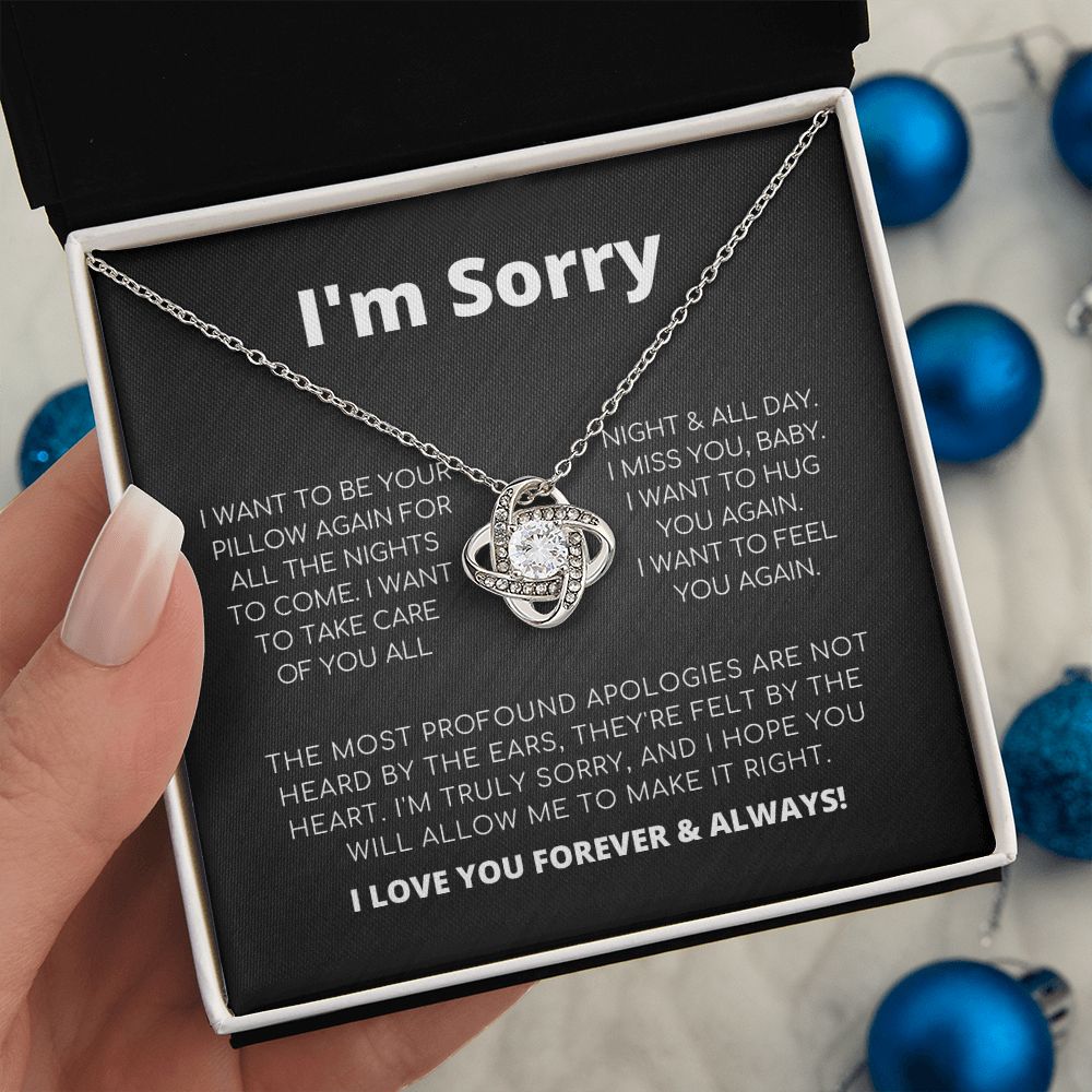 Apology Gift For Her - I Want To Feel You Again - Love Knot Necklace