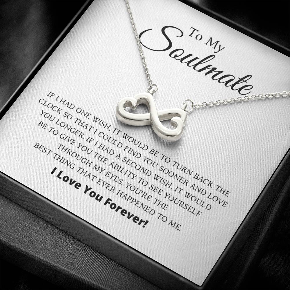 To My Soulmate - Endless Love Necklace