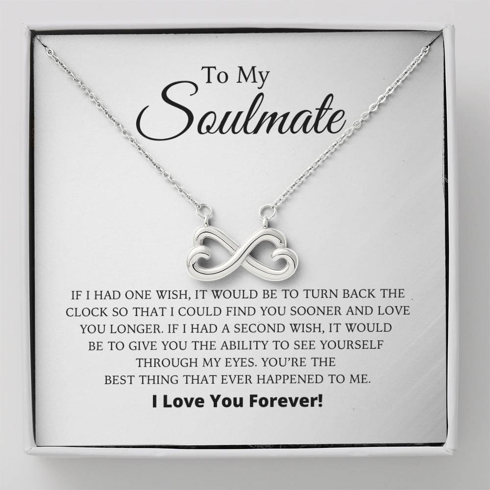 To My Soulmate - Endless Love Necklace