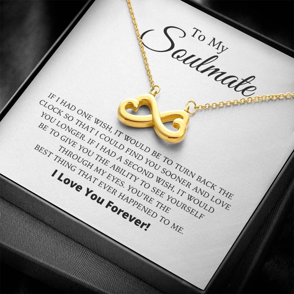 To My Soulmate - Endless Love Necklace