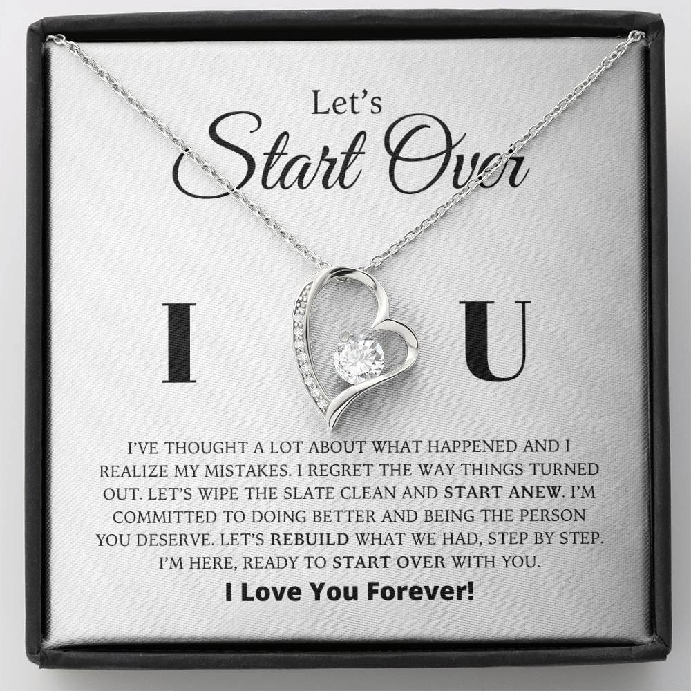 Let's Start Over - Apology Gift For Her - Forever Love Necklace