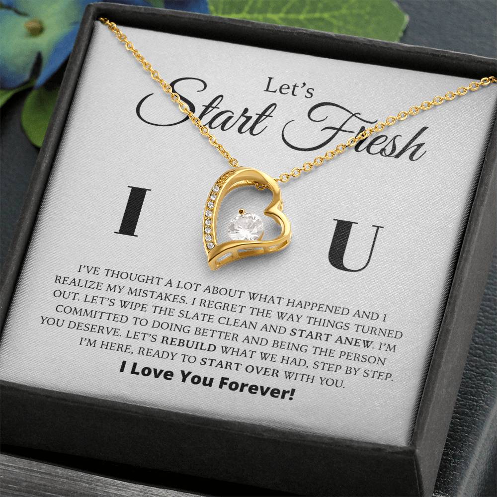 Let's Start Fresh - Apology Gift For Her - Forever Love Necklace